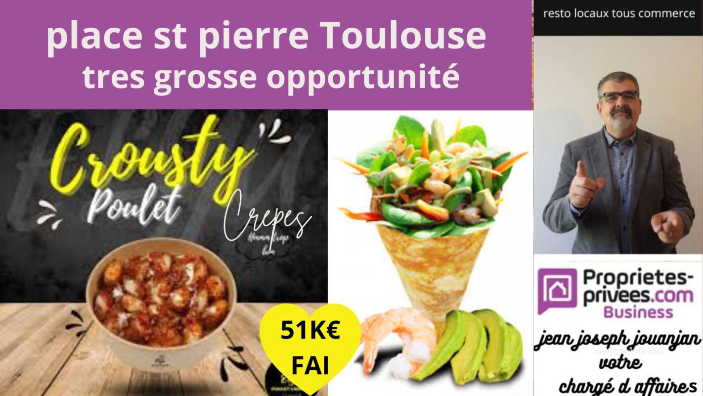 TOULOUSE Place Saint Pierre Toulouse - RESTAURANT RAPIDE, SNACK, GLACIER 1