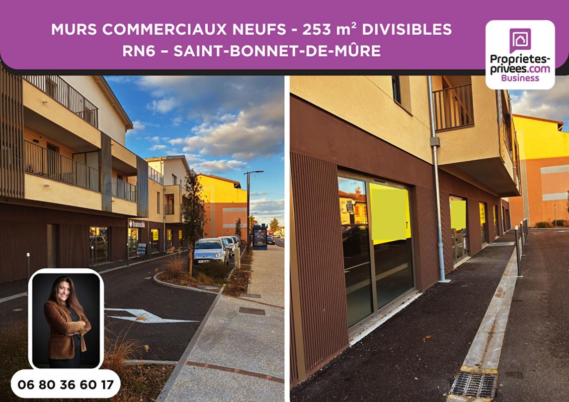 SAINT-BONNET-DE-MURE MURS COMMERCIAUX 253 m² DIVISIBLES - RN6 - INVESTISSEUR / EXPLOITANT - SAINT-BONNET-DE-MÛRE 2