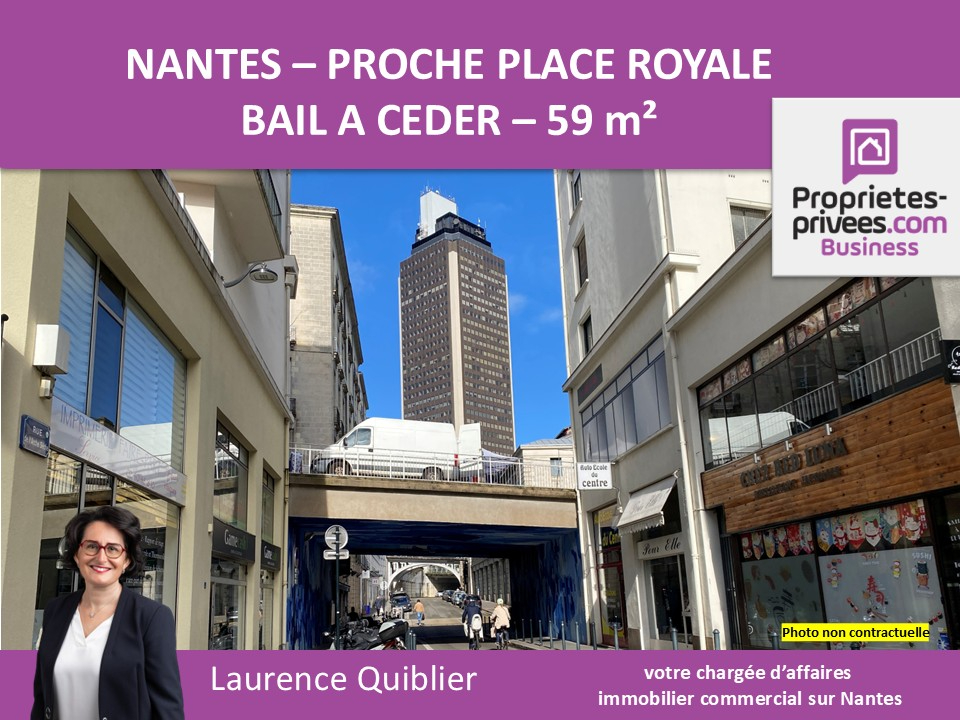 NANTES 44000 NANTES - BAIL A CEDER , LOCAL COMMERCIAL 59 m² 1