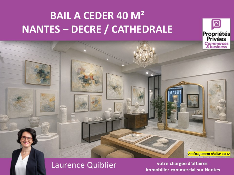NANTES 44000 NANTES - BAIL A CEDER, LOCAL COMMERCIAL 40 M² PROCHE CATHEDRALE 1