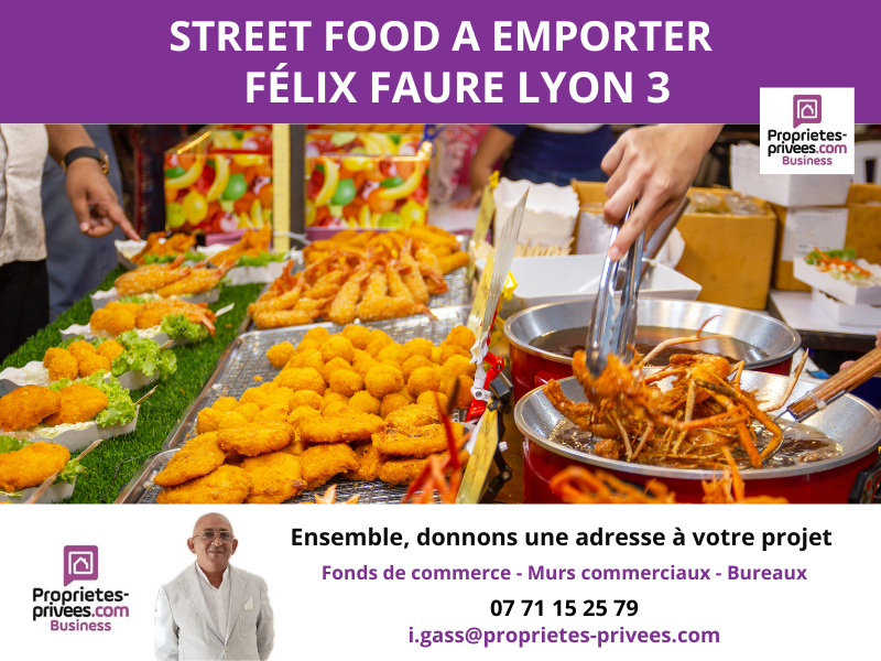 LYON-3E-ARRONDISSEMENT OPPORTUNITE RARE STREET FOOD A EMPORTER AVEC EXTRACTION 1