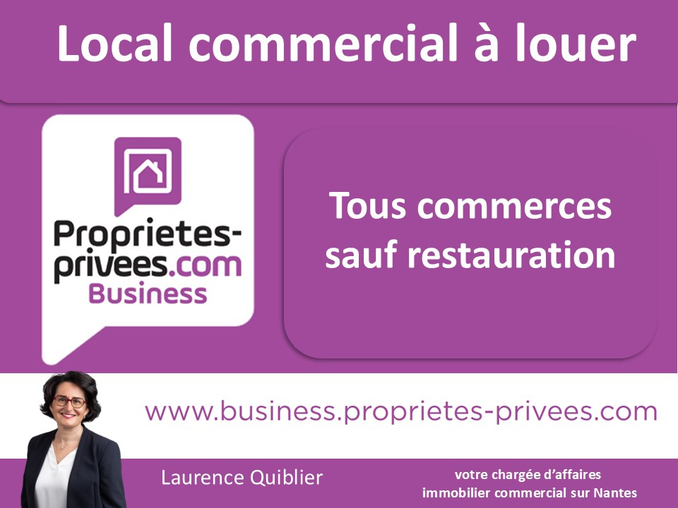 NANTES 44000 NANTES - LOCAL COMMERCIAL A LOUER 67 M² , QUARTIER BRETAGNE 6