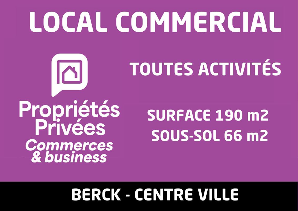 BERCK Local commercial Berck 190 m2 - A vendre - centre ville - Berck 1