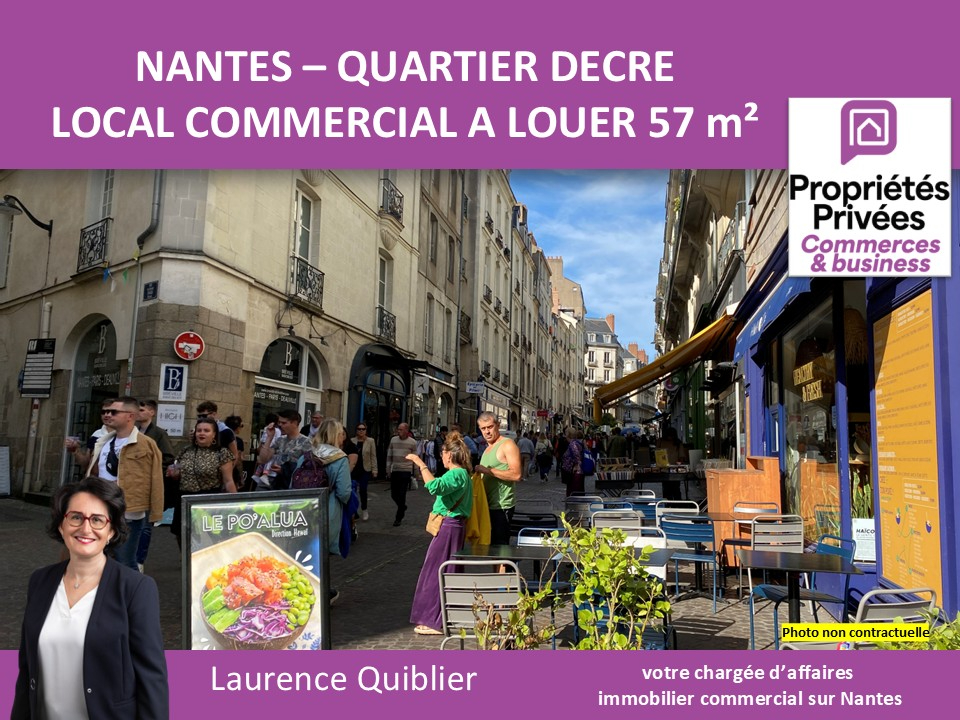 NANTES 44000 NANTES - A LOUER LOCAL COMMERCIAL 57 M², PROCHE PLACE DU PILORI 1
