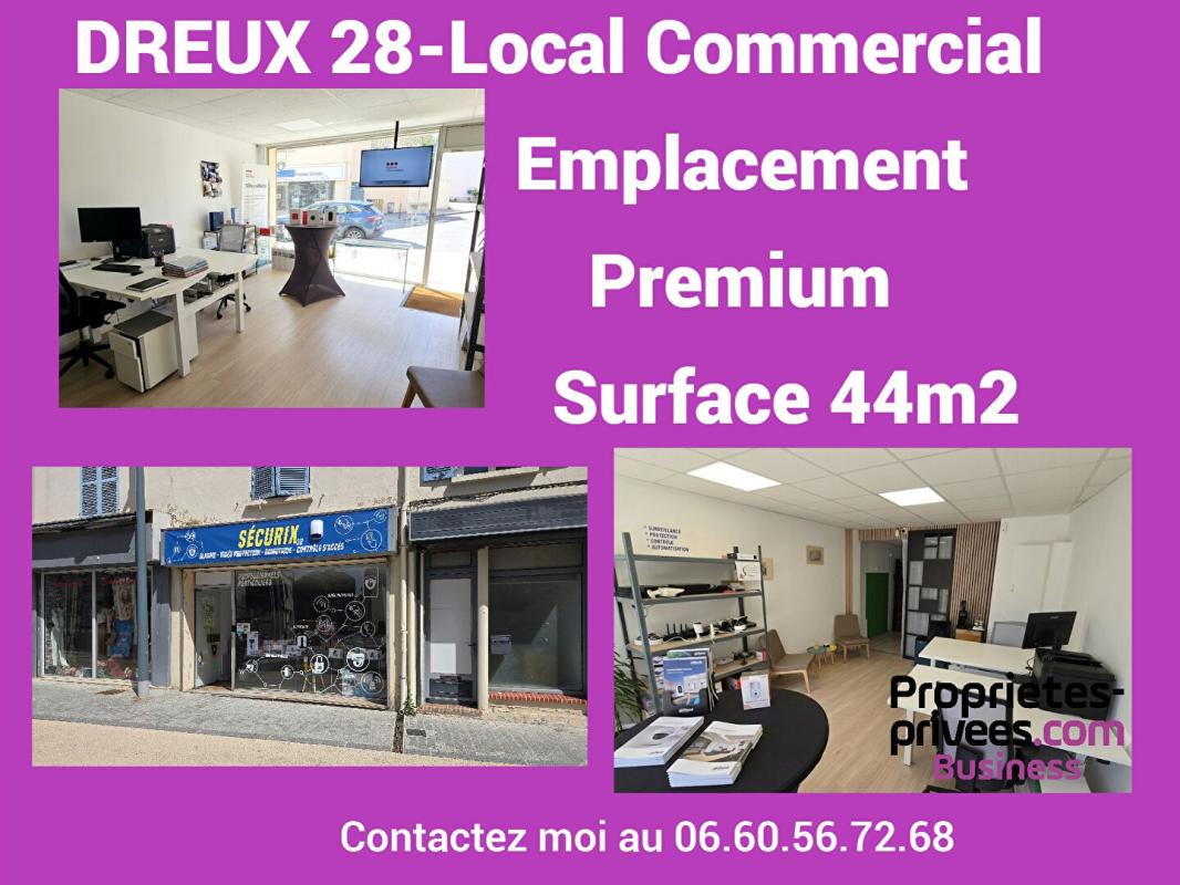 DREUX DREUX 28100 - Local commercial de 44 m² -CENTRE VILLE PREMIUM 1